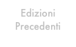 Edizioni Precedenti