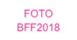 FOTO
BFF2018