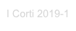 I Corti 2019-1