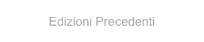 Edizioni Precedenti