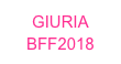 GIURIA
BFF2018