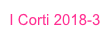 I Corti 2018-3