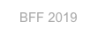 BFF 2019