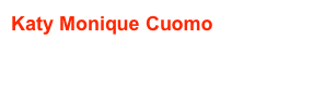 Katy Monique Cuomo
biografia e foto di scena
